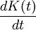 dK(t)\over dt