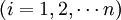 (i=1,2,\cdots n)
