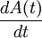 dA(t)\over dt