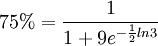 75%=\frac{1}{1+9e^{-\frac{1}{2}ln3}}