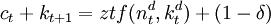 c_t+k_{t+1}=ztf(n_t^d,k_t^d)+(1-\delta)
