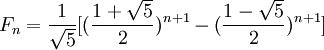 F_n = \frac{1}{\sqrt{5}}