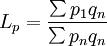 L_p=\frac{\sum p_1q_n}{\sum p_nq_n}