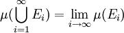 \mu(\bigcup_{i=1}^\infty E_i) = \lim_{i\to\infty} \mu(E_i)