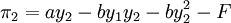 \pi_2=ay_2-by_1y_2-by_2^2-F