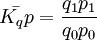 \bar{K_qp}=\frac{q_1p_1}{q_0p_0}