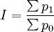 I=\frac{\sum p_1}{\sum p_0}