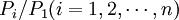 P_i/P_1(i=1,2,\cdots,n)