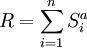 R=\sum_{i=1}^nS_i^a