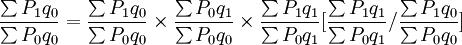 \frac{\sum P_1q_0}{\sum P_0q_0}=\frac{\sum P_1q_0}{\sum P_0q_0}\times\frac{\sum P_0q_1}{\sum P_0q_0}\times\frac{\sum P_1q_1}{\sum P_0q_1}