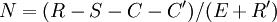 N=(R-S-C-C^\prime)/(E+R^\prime)