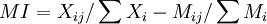 MI=X_{ij}/\sum X_i-M_{ij}/\sum M_i