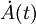 \dot{A}(t)